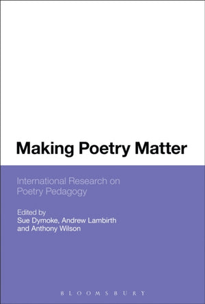 Making Poetry Matter