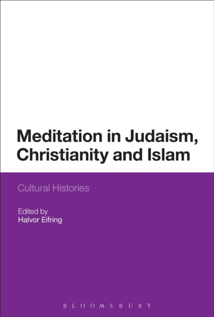 Book cover of: Meditation in Judaism, Christianity and Islam