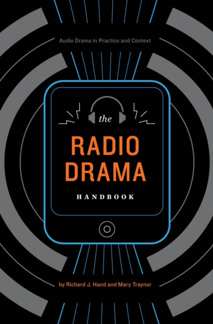The Radio Drama Handbook