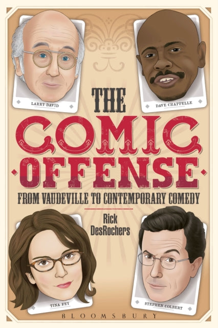 Book cover of: Comic Offense from Vaudeville to Contemporary Comedy