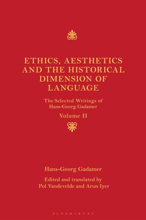 Ethics, Aesthetics and the Historical Dimension of Language