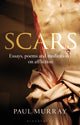 Book cover of: Scars. By: Paul Murray - undifferentiated