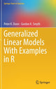 Book cover of: Generalized Linear Models With Examples in R. By: Peter K. Dunn