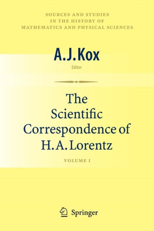 Scientific Correspondence of H.A. Lorentz
