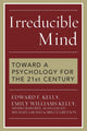 Irreducible Mind