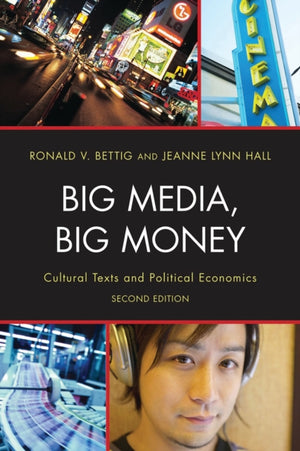 Big Media, Big Money