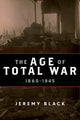 Book cover of: Age of Total War, 1860–1945