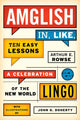 Book cover of: Amglish, in Like, Ten Easy Lessons. By: Arthur E. Rowse