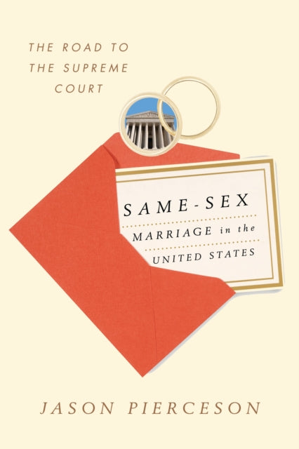 Book cover of: Same-Sex Marriage in the United States. By: Jason Pierceson