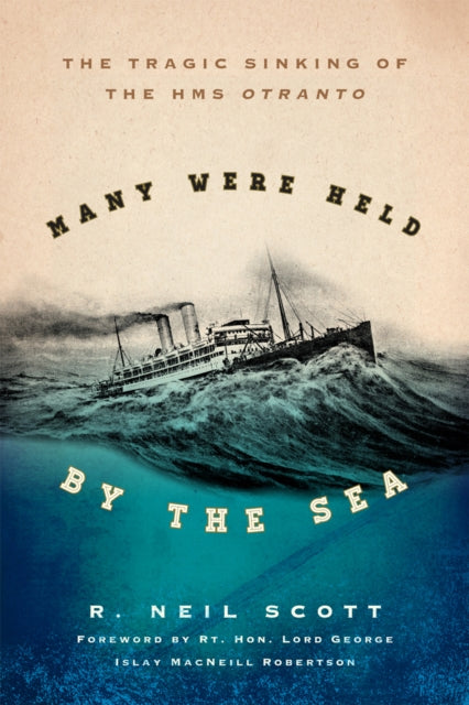 Many Were Held by the Sea