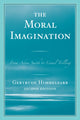 Book cover of: Moral Imagination. By: Gertrude Himmelfarb