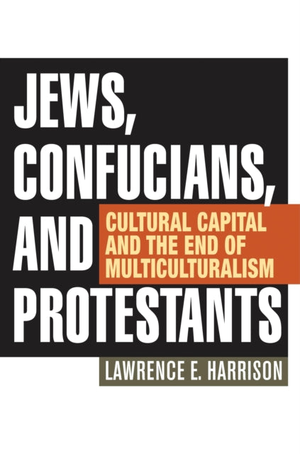 Book cover of: Jews, Confucians, and Protestants