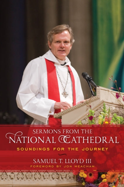 Book cover of: Sermons from the National Cathedral. By: Samuel T. Lloyd