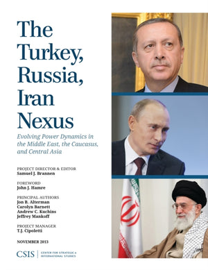 Turkey, Russia, Iran Nexus