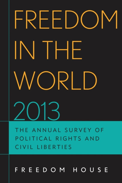 Book cover of: Freedom in the World 2013