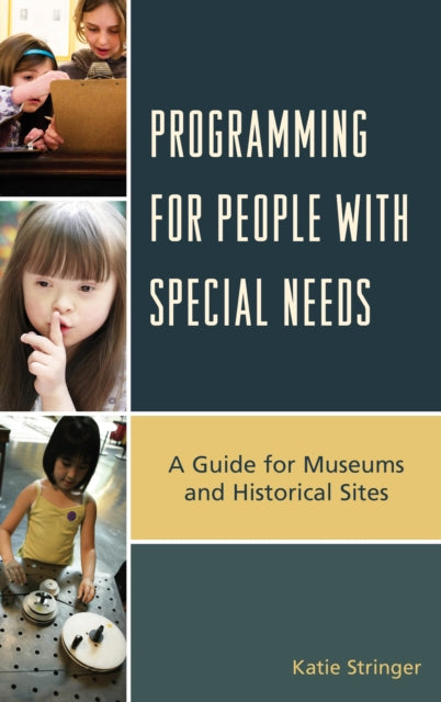 Book cover of: Programming for People with Special Needs. By: Katie Stringer