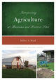 Book cover of: Interpreting Agriculture at Museums and Historic Sites. By: Debra A. Reid