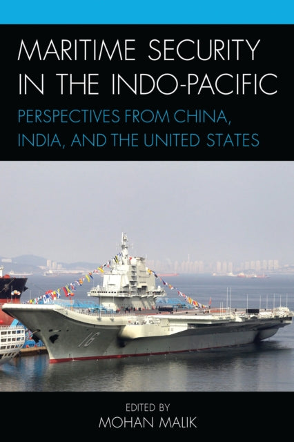 Book cover of: Maritime Security in the Indo-Pacific