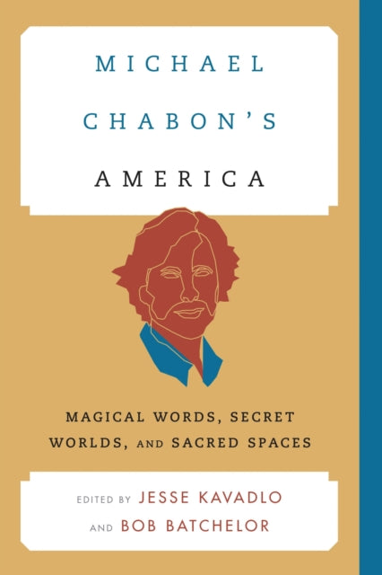 Book cover of: Michael Chabon's America