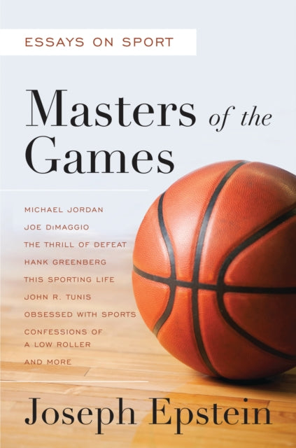 Book cover of: Masters of the Games. By: Joseph Epstein