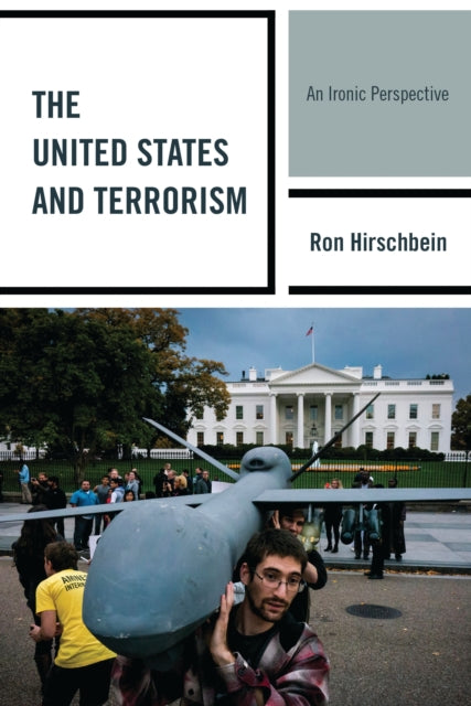 Book cover of: United States and Terrorism. By: Ron Hirschbein