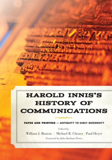 Book cover of: Harold Innis's History of Communications