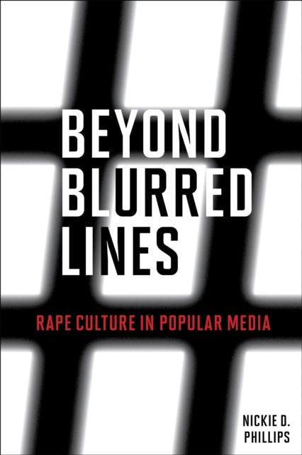 Beyond Blurred Lines