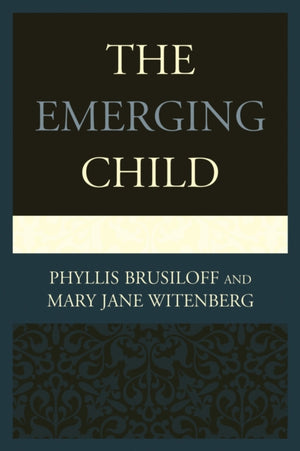 The Emerging Child