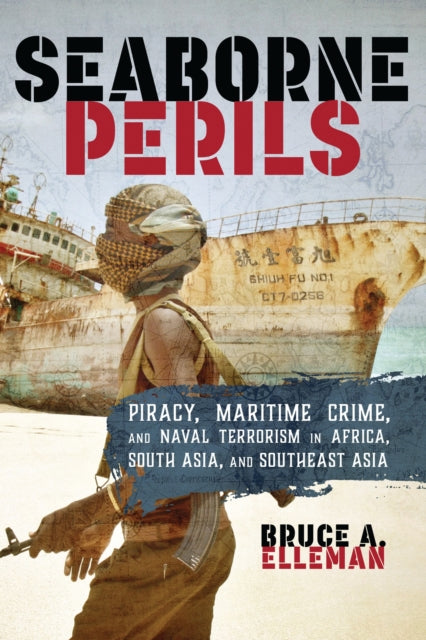 Book cover of: Seaborne Perils. By: Bruce A. Elleman