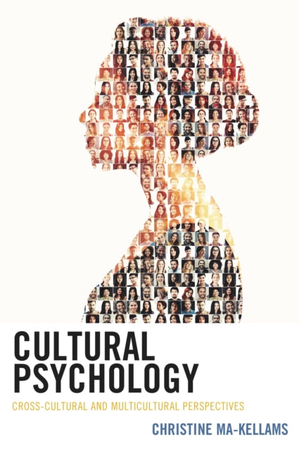Book cover of: Cultural Psychology. By: Christine Ma-Kellams