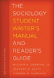 Book cover of: Sociology Student Writer's Manual and Reader's Guide. By: Garrison Johns SCOTT