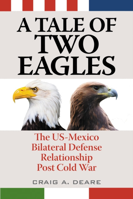Book cover of: Tale of Two Eagles. By: Craig A. Deare