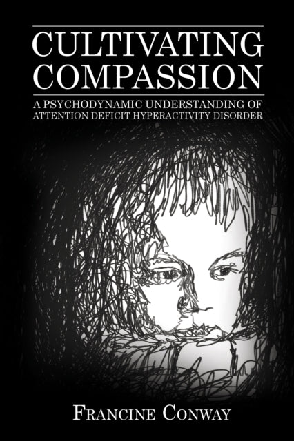 Book cover of: Cultivating Compassion. By: Francine Conway