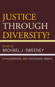 Book cover of: Justice Through Diversity?. By: Michael J. Sweeney