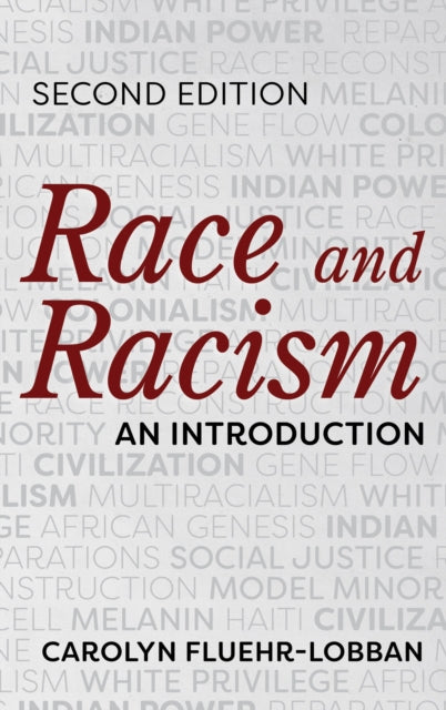 Book cover of: Race and Racism. By: Carolyn Fluehr-Lobban