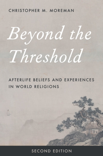 Book cover of: Beyond the Threshold. By: Christopher M. Moreman