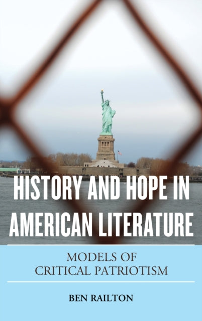 Book cover of: History and Hope in American Literature. By: Ben Railton