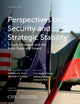 Book cover of: Perspectives on Security and Strategic Stability. By: Lisa Sawyer Samp