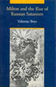 Book cover of: Milton and the Rise of Russian Satanism. By: Valetin Boss
