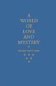 Book cover of: World of Love and Mystery. By: Walden Scott Cram