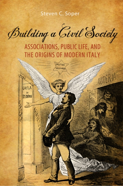 Book cover of: Building a Civil Society. By: Steven C. Soper