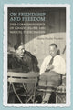 Book cover of: On Friendship and Freedom. By: Maria Nicolai Paynter