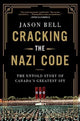 Book cover of: Cracking the Nazi Code. By: Jason Bell