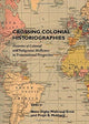 Book cover of: Crossing Colonial Historiographies. By: Anne Digby