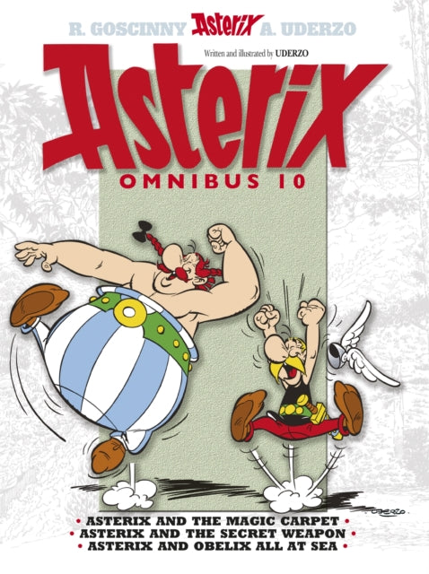 Asterix: Asterix Omnibus 10, Asterix and The Magic Carpet, Asterix and The Secret Weapon, Asterix and Obelix All At Sea