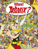 Book cover of: Asterix: Where's Asterix?