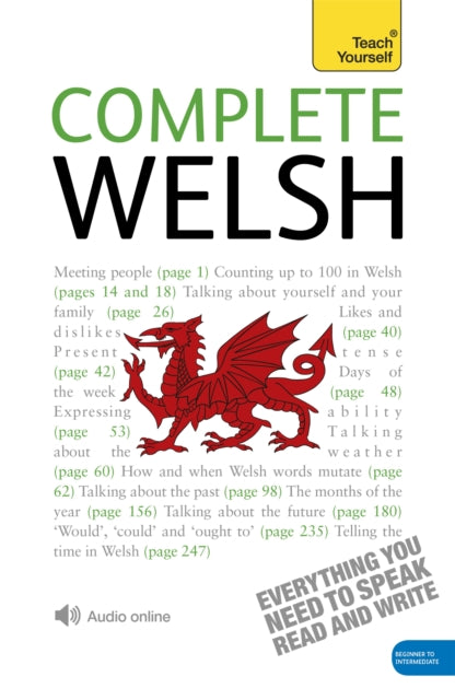 Book cover of: Complete Welsh Beginner to Intermediate Book and Audio Course. By: Julie Brake