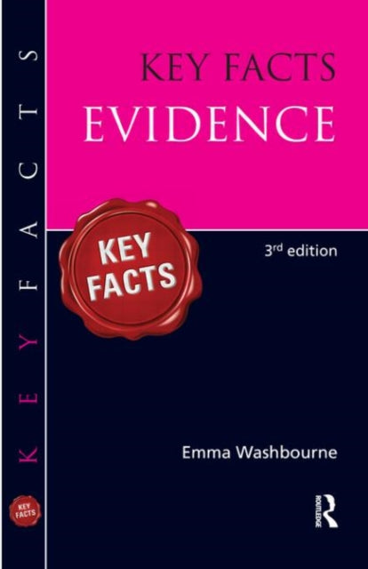 Book cover of: Key Facts Evidence. By: Emma Washbourne
