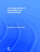 Book cover of: Core Approaches in Counselling and Psychotherapy. By: Fay Short