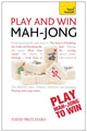 Book cover of: Play and Win Mah-jong: Teach Yourself